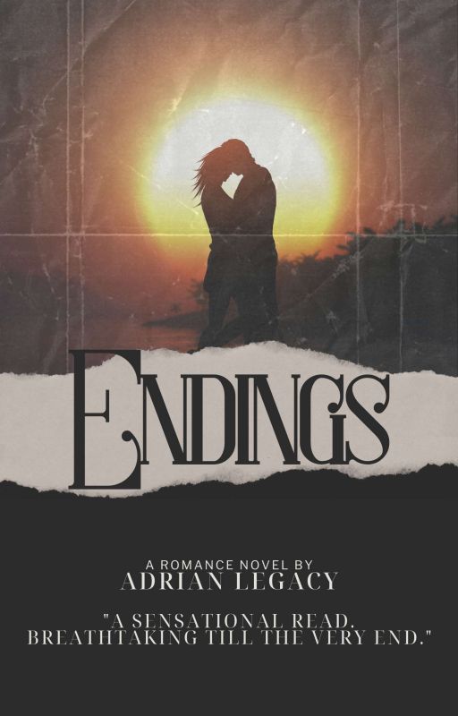 Endings: Book One by adrianlegacy