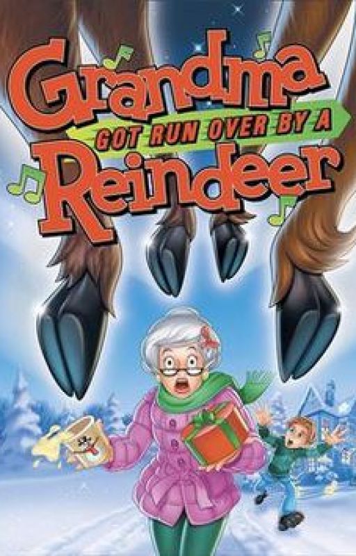 Grandma got run over by a Reindeer by AdventureGirl5