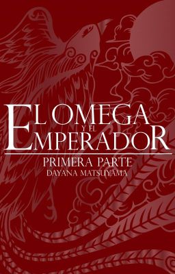 El Omega y el Emperador: Primera Parte(Fanfic XianWang MDZS) cover