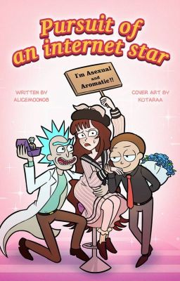 Pursuit of an internet star ( Yandere Rick/ OC/ Evil Morty) cover