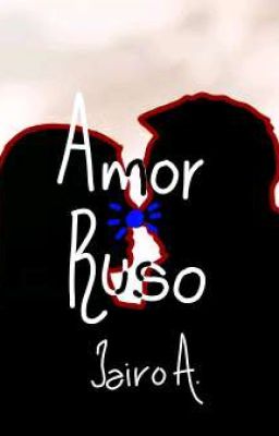 Amor ruso "Nacidos Para Amar 1" cover