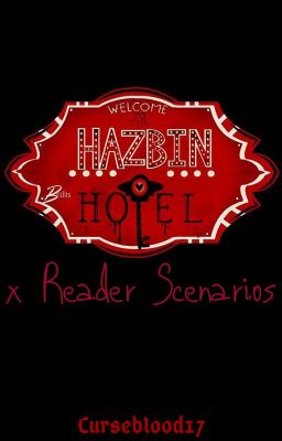 Hazbin Hotel x Reader Scenarios {FINISHED} cover