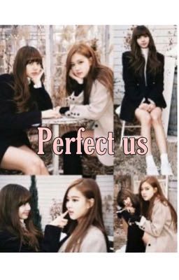 Perfect us Chaelisa-Complete cover