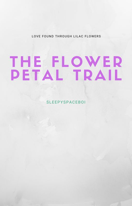 The Flower Petal Trail by sleepyspaceboi