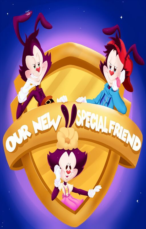 ꧁ OUR NEW SPECIAL FRIEND ꧂-ˋˏ ANIMANIACS X READER ˎˊ- by Sentimental456