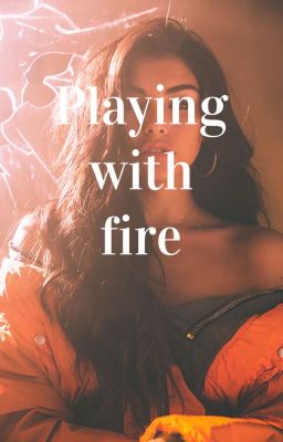 Playing with fire cover