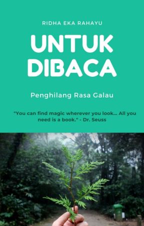 Kumpulan Artikel: Untuk Dibaca by ridha_ekarahayu