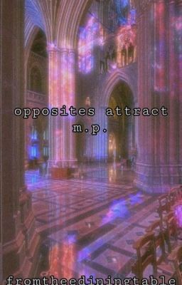 opposites attract || m.p. cover