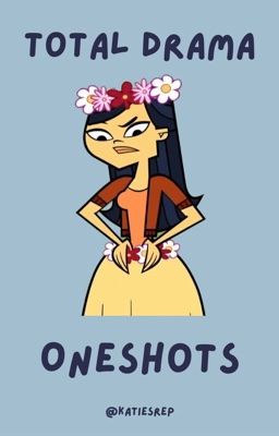 Total drama oneshots [COMPLETED] cover