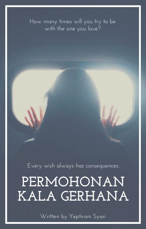 Permohonan Kala Gerhana by penawarnaungu