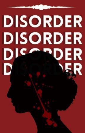 Disorder by _thrinine-blue_