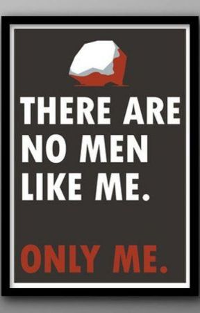 There are no men like me by EV1LTH0UGHTS