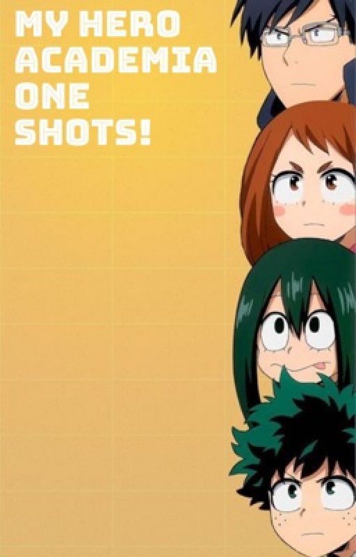 MHA One shots.  by plumbobpancakes