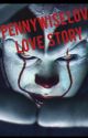 You are capable of love too ~ a Pennywise x oc love story  by Hailey_Lynn88