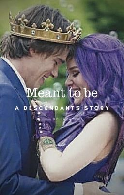 Meant to be - a Descendants story (Bal) cover