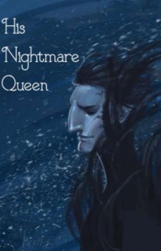 His Nightmare Queen (Pitch Black x Reader) by thedarklingqueen