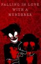 Falling In Love With A Murderer (Hazbin Hotel: Alastor X Reader) [Editing] by TemporaryRose124