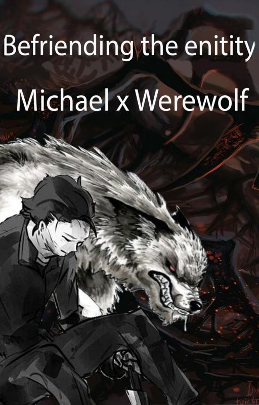 Michael x Werewolf Reader - Dead By Daylight FanFic by spicypiscesEH