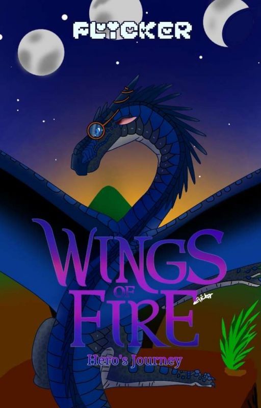 Wings Of Fire: Hero's Journey BOOK 2 by DatPurpleDeer