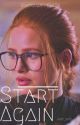 Start Again | Choni by jade_sk15