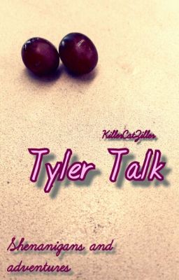 Tyler Talk [Complete] cover