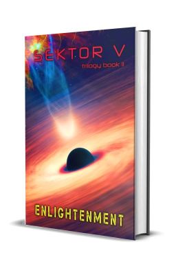 Enlightenment [Book 2: SEKTOR V Trilogy] cover