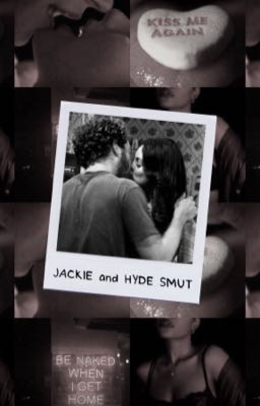 jackie & hyde smut by lovelyhclland