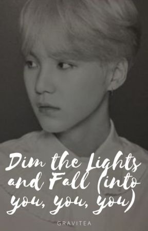 Dim the lights and fall (into you, you, you) [Trans|Oneshot|YoonJin] by Gravi-tea