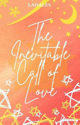 The Inevitable Call of Love |  ✓ cover