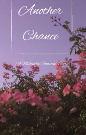 Another Chance (Multiship Sanscest Book) *DISCONTINUED* by _kofti_