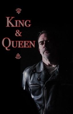 King & Queen || TWD Negan cover