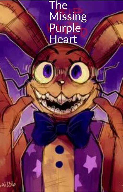 The Missing Purple Heart (Glitchtrap X Reader) by SavageBird45