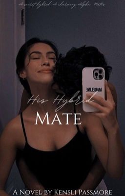 His Hybrid Mate | COMPLETED cover