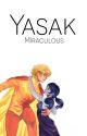 Yasak - Miraculous  by blauesakura