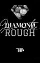 Diamonds in the Rough [MxM] by HanzDanae