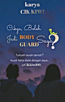 [C] Cikgu, Boleh Jadi Bodyguard Saya?  cover