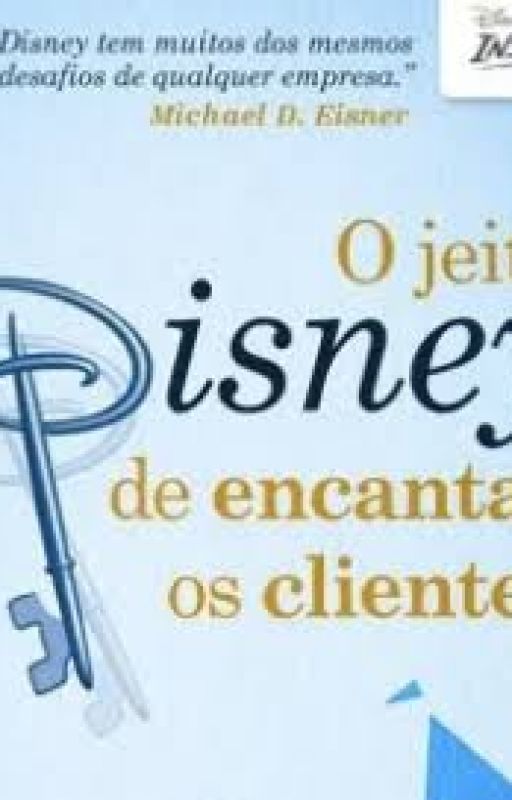 O jeito Disney de encantar o cliente by littlealecrim