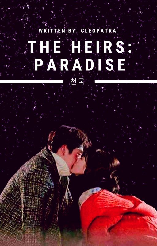 The Heirs: Paradise 천국 by reinesana