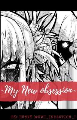 ~My new obsession~ (Toga x Uraraka) cover