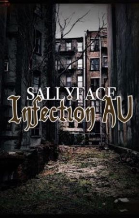 Sally Face: Infection AU by Rubycqkes