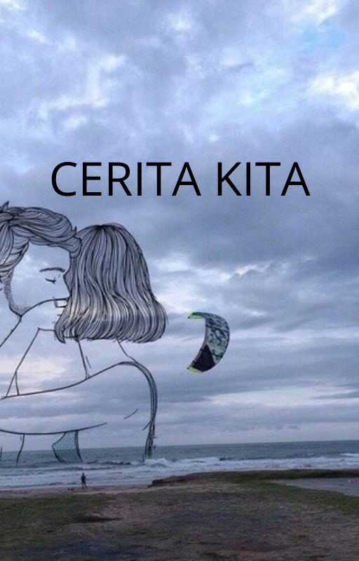 Cerita Kita by aitacans