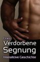 Verdorbene Segnung ✔ by El-naro