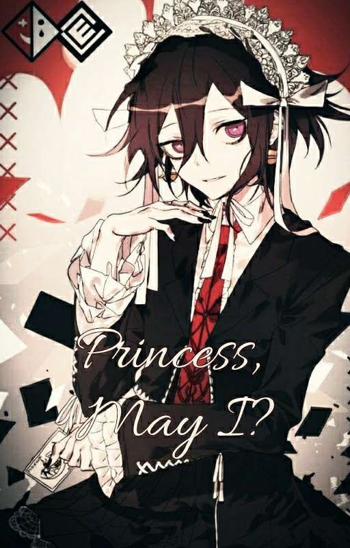 (Hiatus) "Princess, May I?" || Fem!Kokichi x Harem by UselessSushi