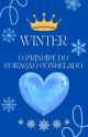 Winter-o principe do coração congelado by ShirleyAutista