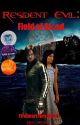 Resident Evil: Field of Blood  (Fireheart Fury Book 1) by QuillWeaver