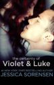 The Certainty of Violet and Luke by s6atheda