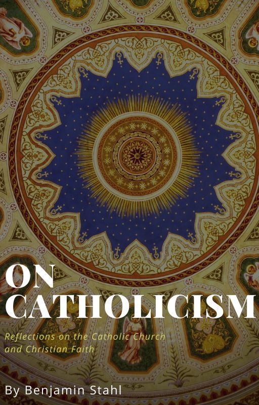 On Catholicism by Stahlist