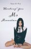 Wanting You, Ms Manoban (Jenlisa)(COMPLETED)