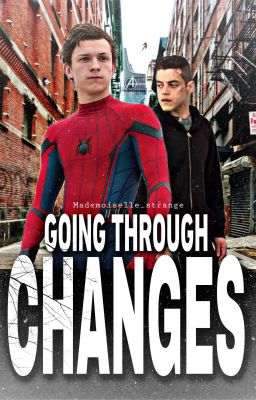 Going Through Changes -> Peter Parker  cover