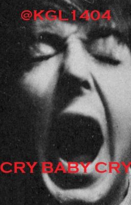 Cry Baby Cry cover